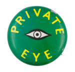 Private Eye Green Ice Breakers Button Museum