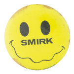 Smirk Smileys Button Museum