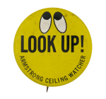 Armstrong Ceiling Watcher Advertising Button Museum