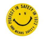 NW Means Safety Smileys Button Museum