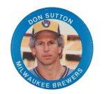 Don Sutton Milwaukee Brewers Sports Button Museum
