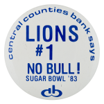 Lions Sugar Bowl Event Button Museum