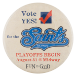 St Paul Saints Playoffs Event Button Museum