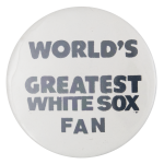 White Sox Fan Sports Button Museum