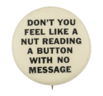 A Button With No Message Self Referential Button Museum