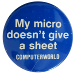 Computerworld Advertising Button Museum