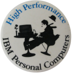 High Performance IBM Advertising Button Museum
